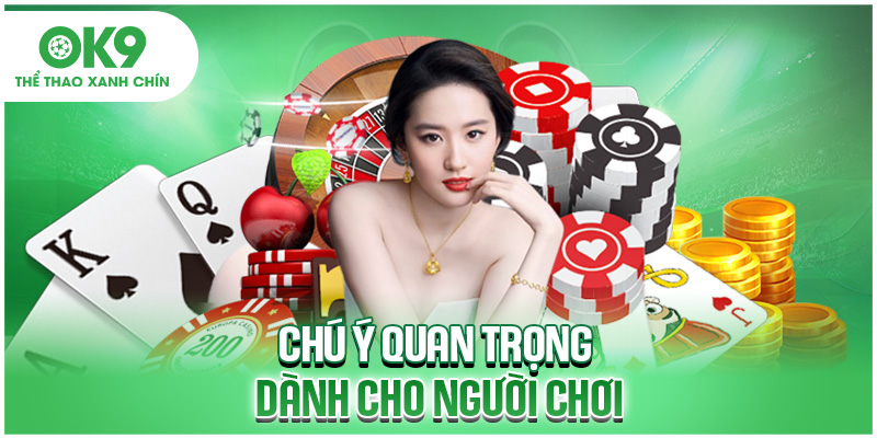 Chú ý quan trọng dành cho người chơi