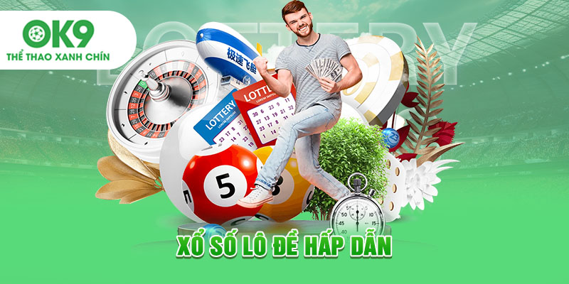 Xổ số lô đề hấp dẫn