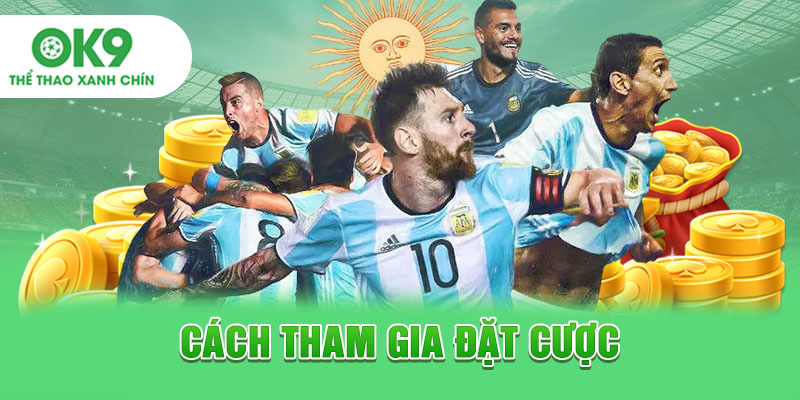 Cách tham gia đặt cược