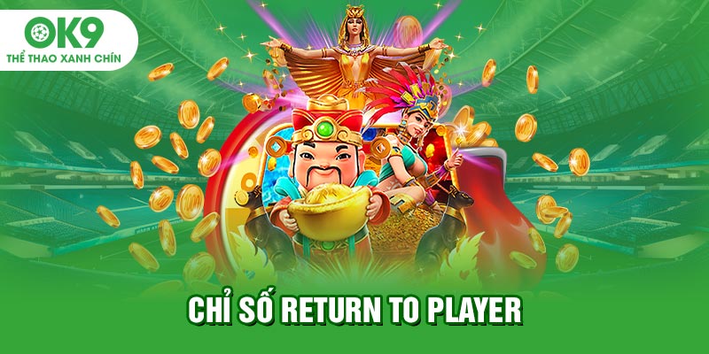 Chỉ số return to player