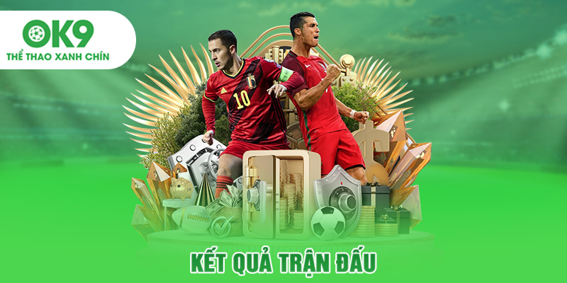Kết quả trận đấu