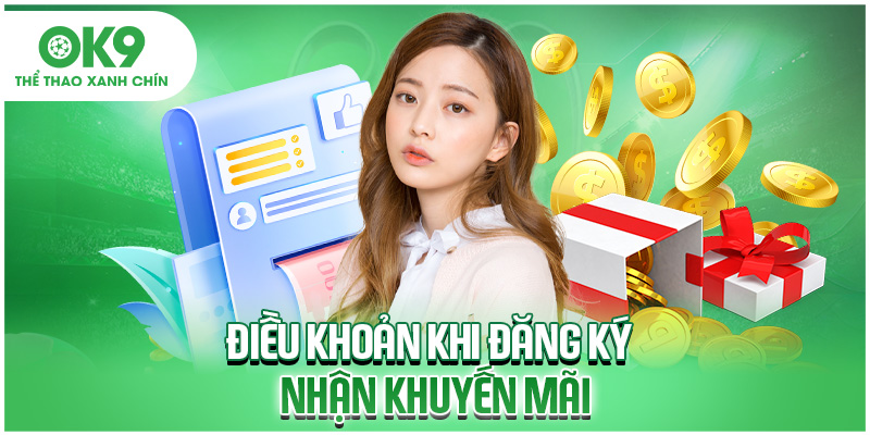 Điều khoản khi đăng ký nhận khuyến mãi
